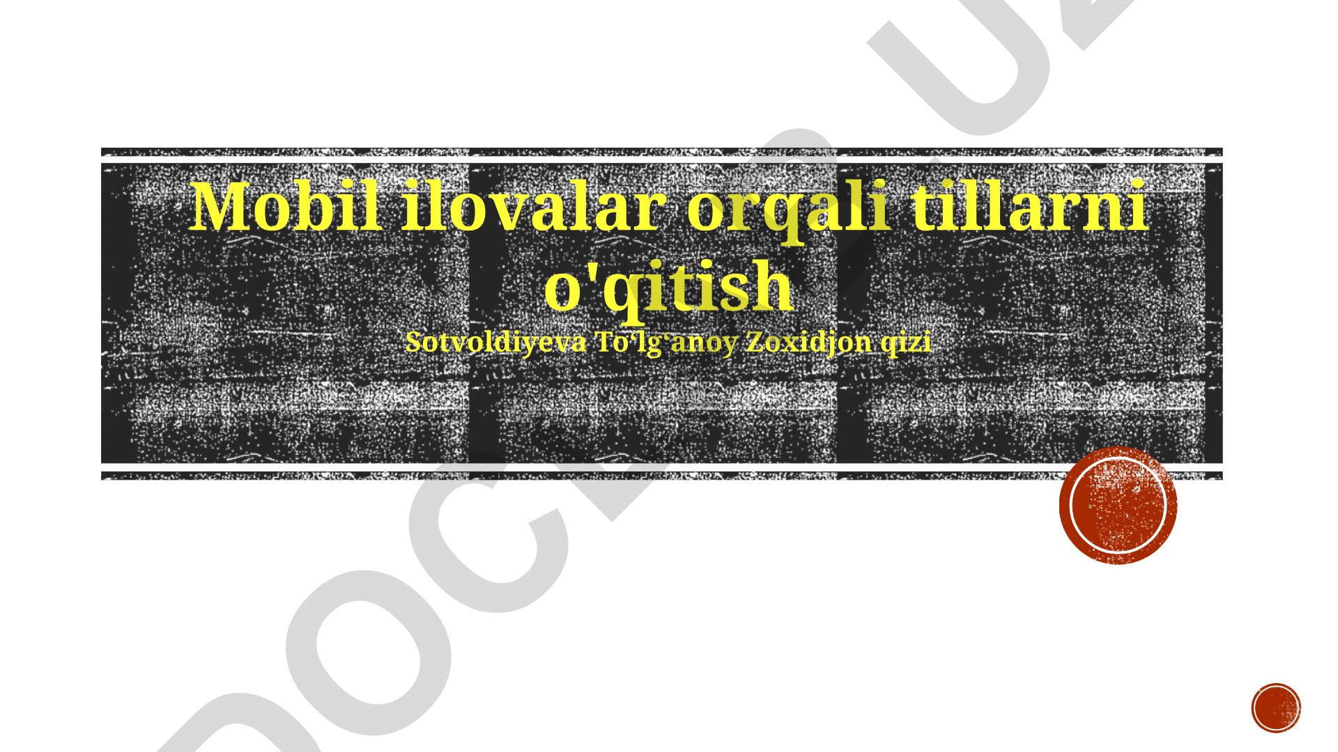 Mobil ilovalar orqali tillarni o'qitish