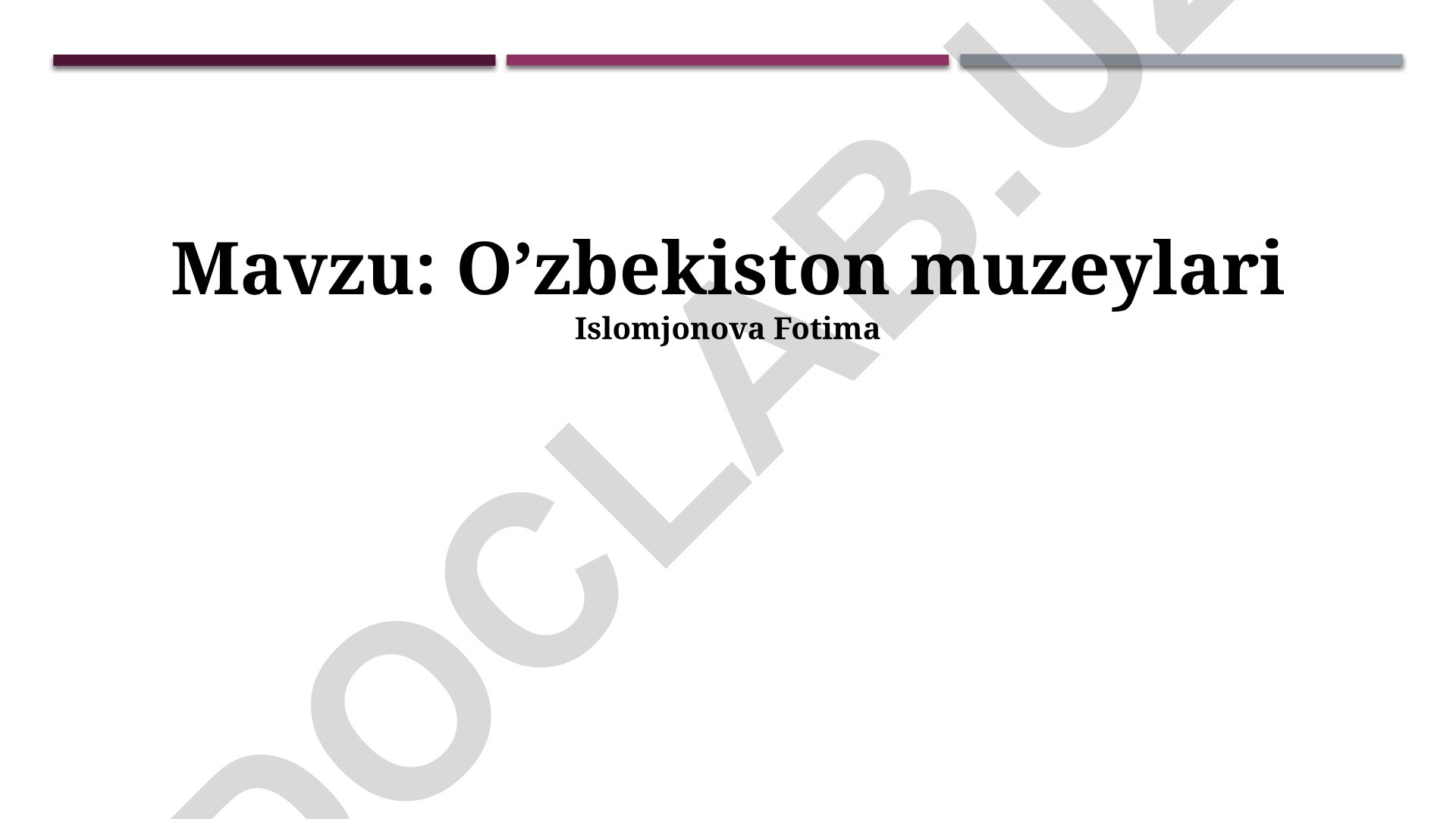 O’zbekiston muzeylari