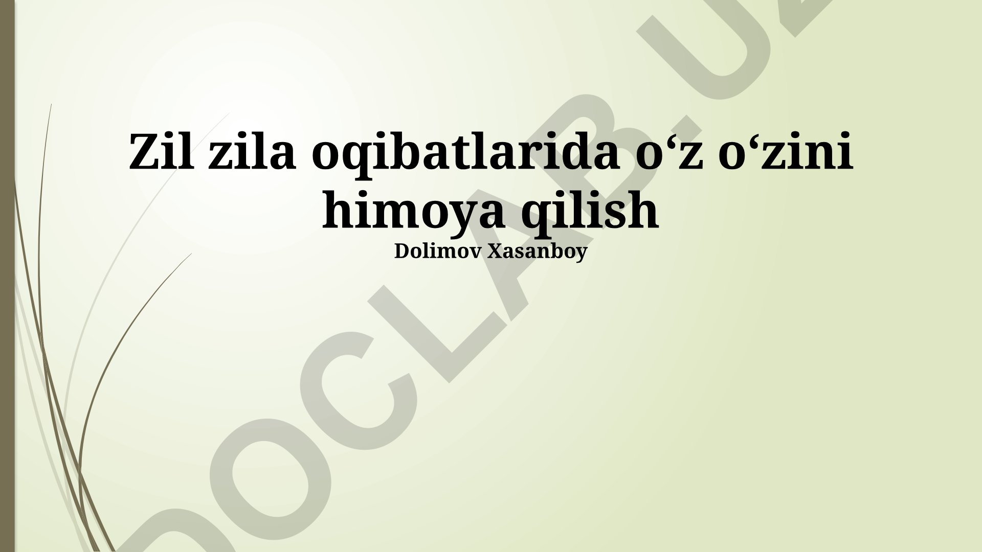 Zil zila oqibatlarida oʻz oʻzini himoya qilish