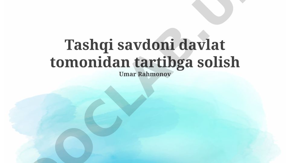 Tashqi savdoni davlat tomonidan tartibga solish