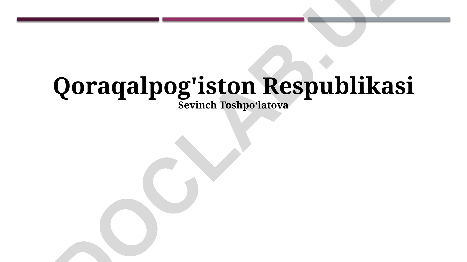 Qoraqalpog'iston Respublikasining ijtimoiy-iqtisodiy holati, tarixi va geografiyasi