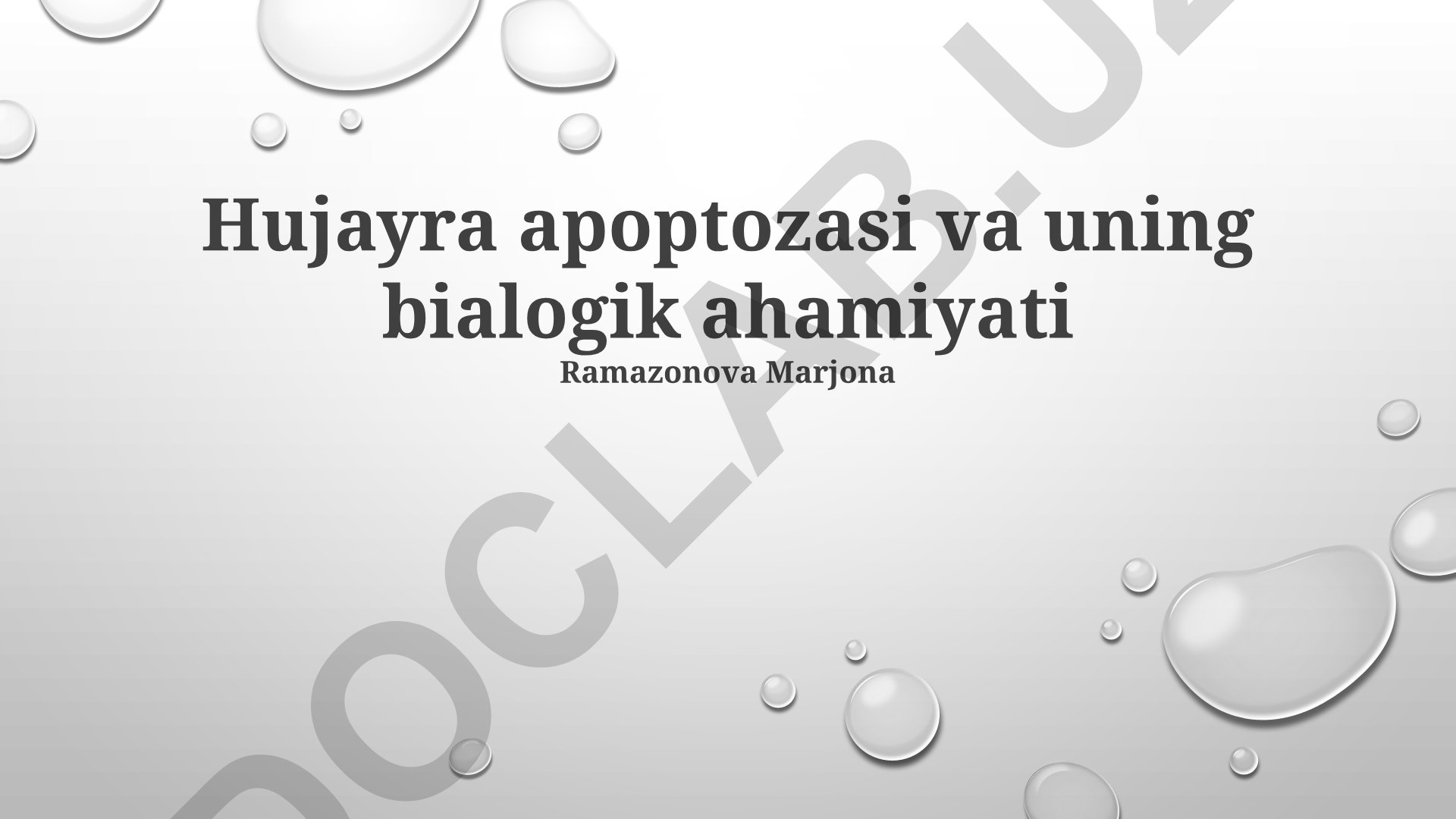 Hujayra apoptozasi va uning biologik ahamiyati