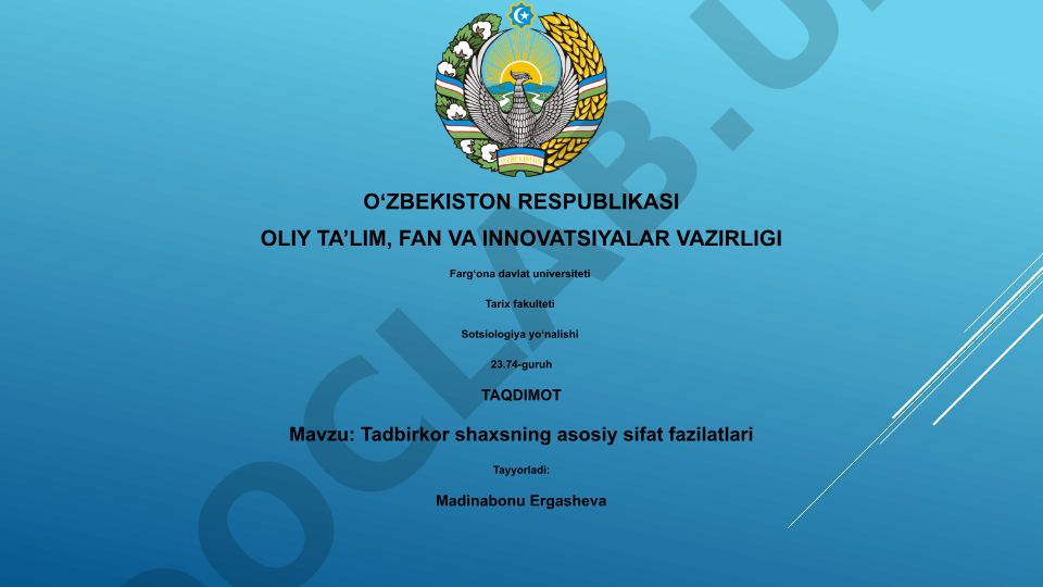 Tadbirkor shaxsning asosiy sifat fazilatlari