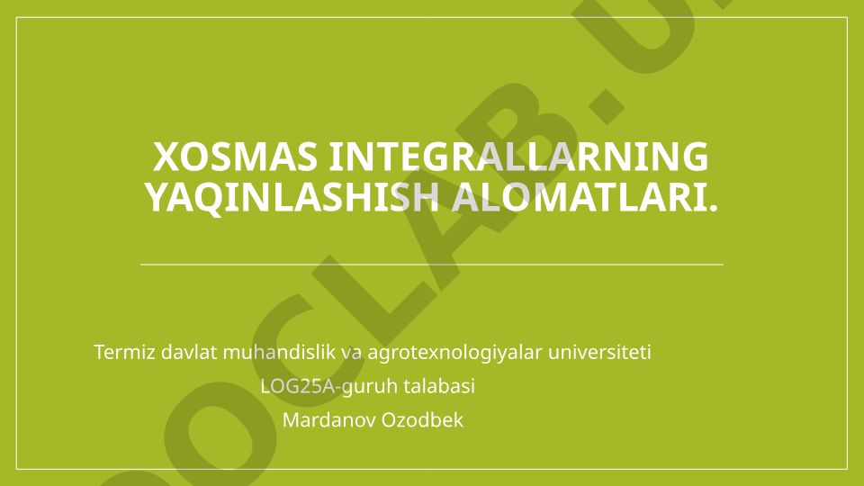 Xosmas integrallarning yaqinlashish alomatlari