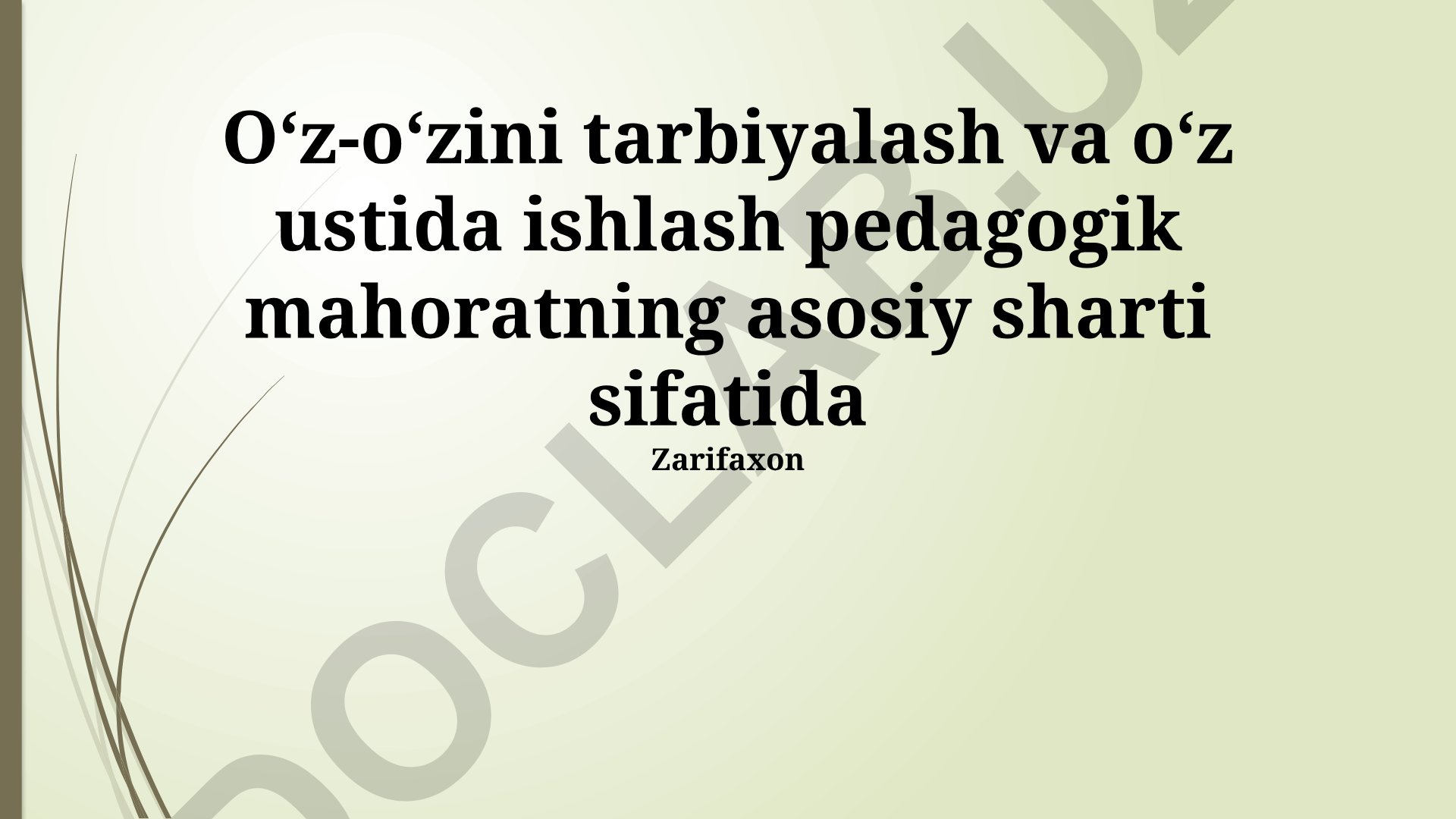 Zamonaviy pedagog uchun o'z-o'zini takomillashtirish strategiyasi