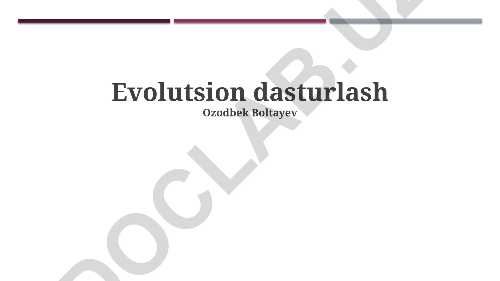 Evolutsion dasturlashning asosiy tamoyillari va amaliy qo'llanilishi