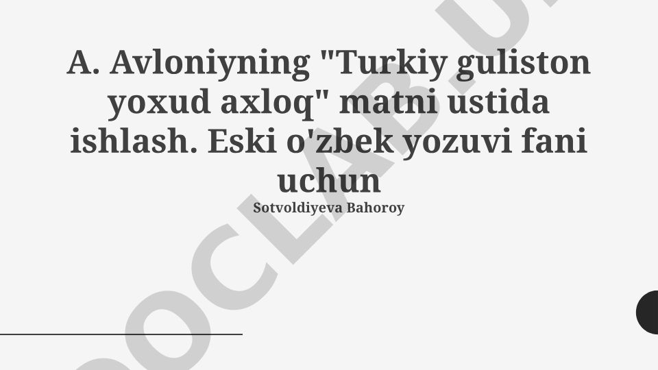 Abdulla Avloniyning "Turkiy guliston yoxud axloq" asari tahlili