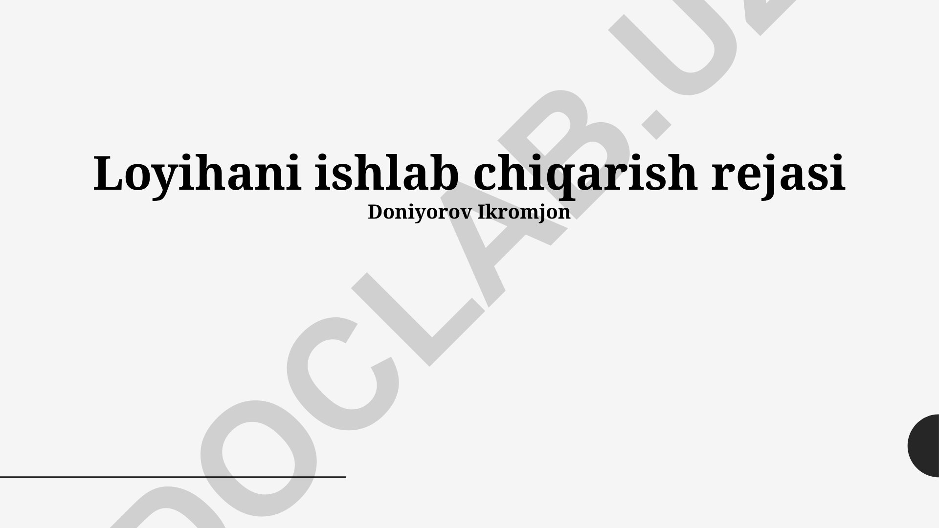 Loyihani ishlab chiqarish rejasi