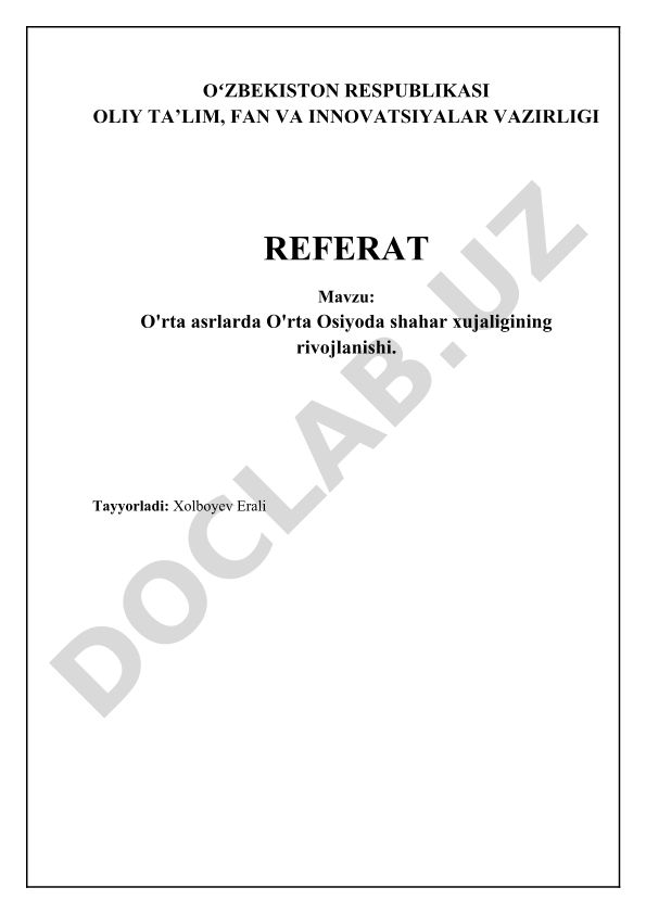 O'rta asrlarda O'rta Osiyoda shahar xujaligining rivojlanishi