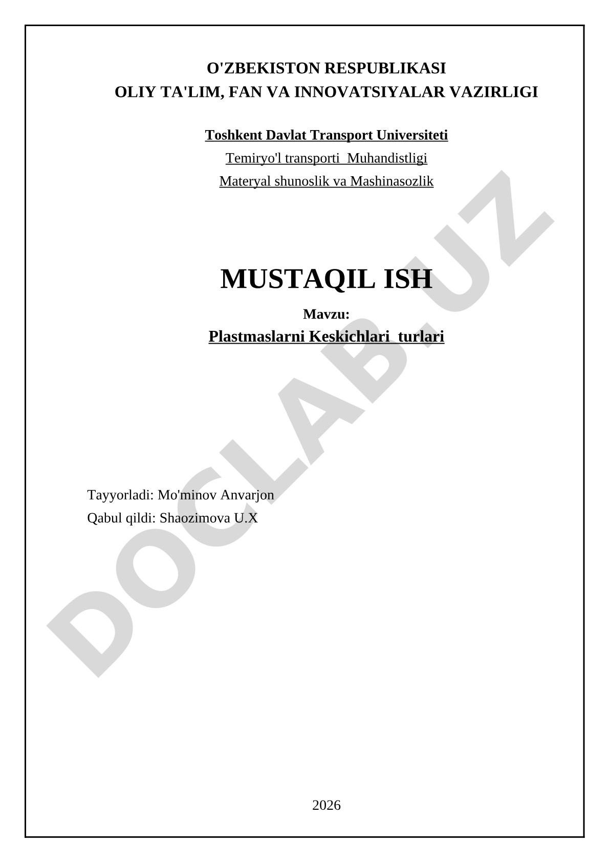 Plastmaslarni Keskichlari turlari