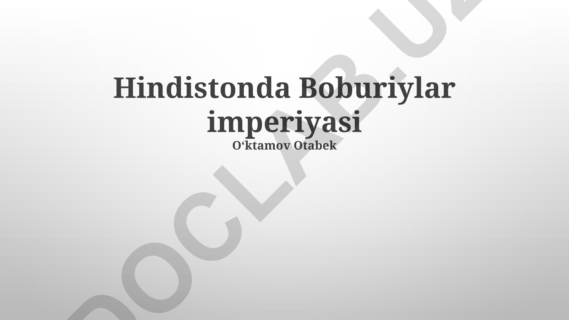 Hindistonda Boburiylar imperiyasi