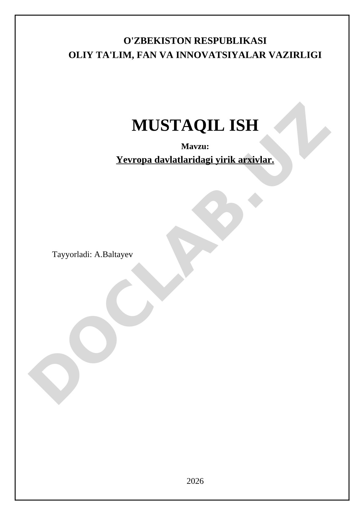 Yevropa davlatlaridagi yirik arxivlar