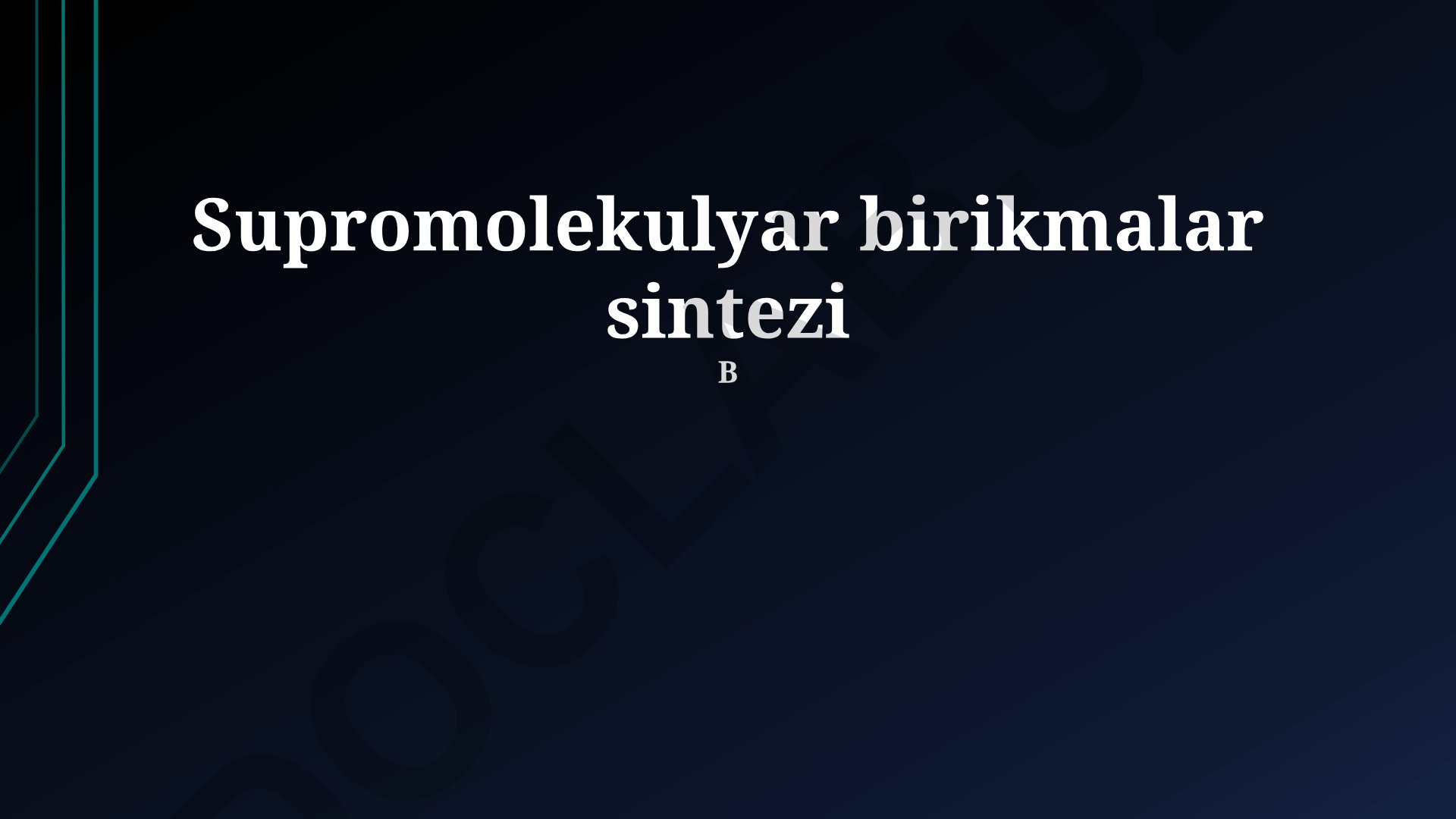 Supromolekulyar birikmalar sintezi