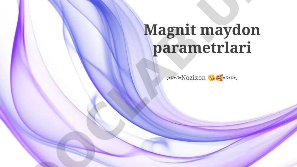 Magnit maydon parametrlari