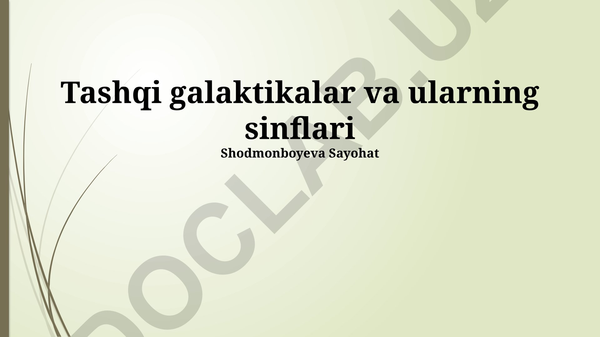 Tashqi galaktikalar va ularning sinflari
