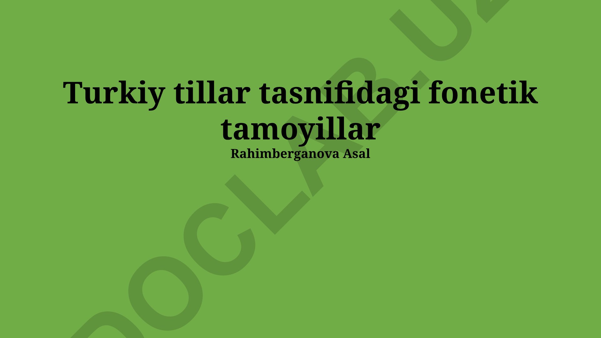 Turkiy tillar tasnifidagi fonetik tamoyillar