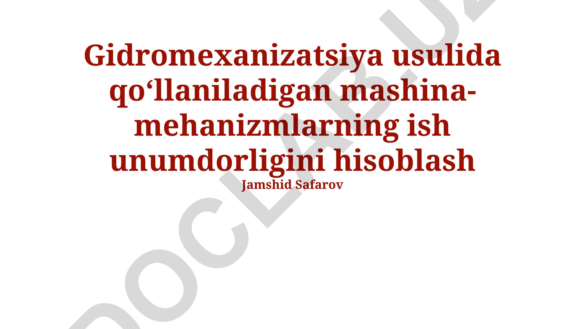 Gidromexanizatsiya mashina-mehanizmlari ish unumdorligini hisoblash