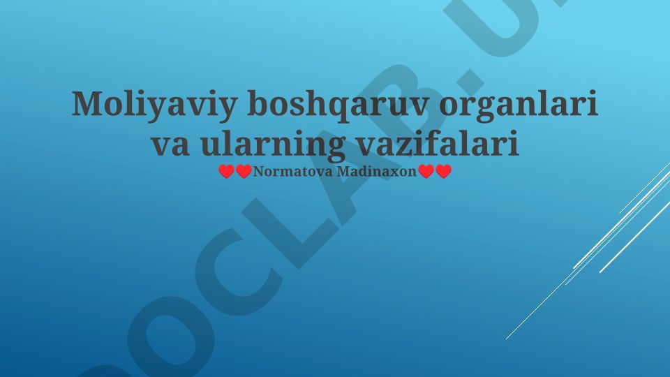 Moliyaviy boshqaruv organlari va ularning vazifalari