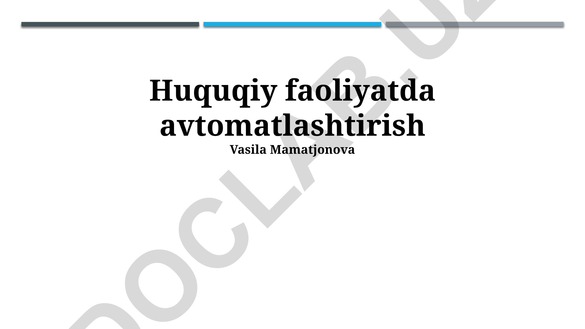 Huquqiy faoliyatda avtomatlashtirish