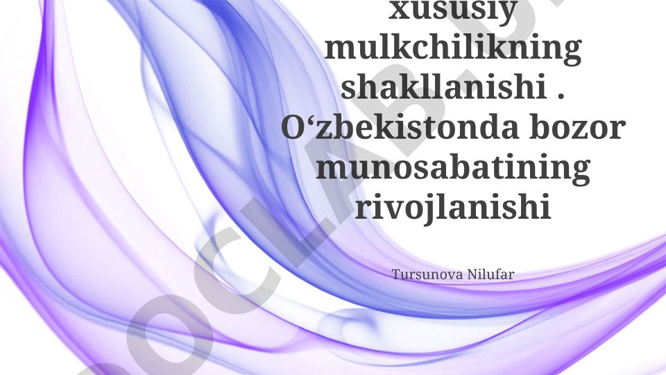 O'zbekistonda iqtisodiy islohotlar va bozor munosabatlarining rivojlanishi