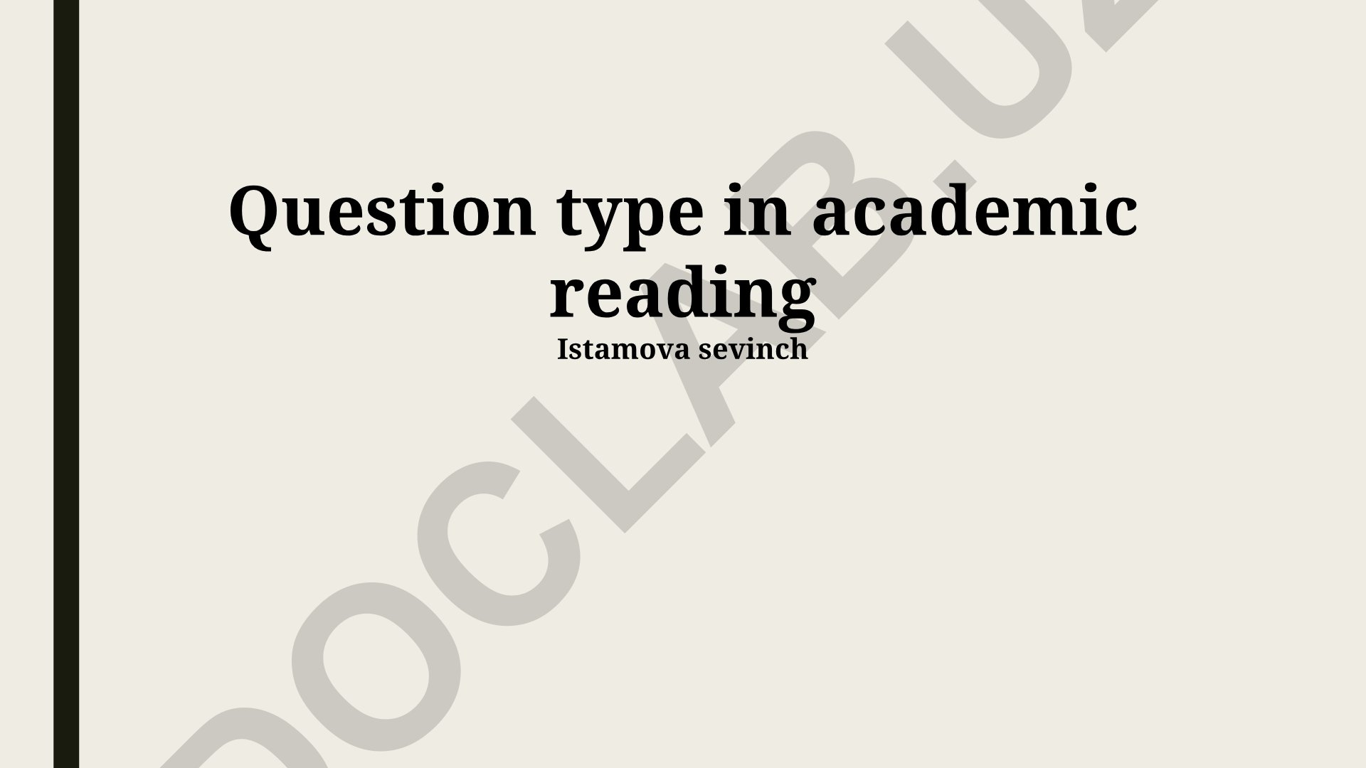 Akademik o'qishda savol turlarini tahlil qilish