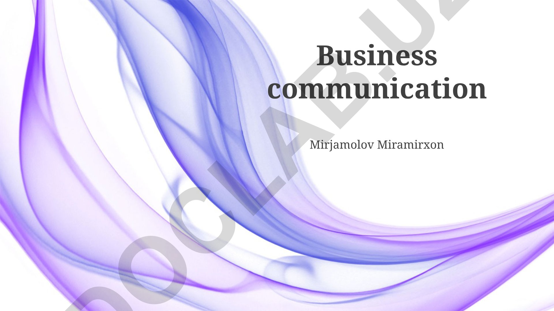 Business Communication Channels and Strategies