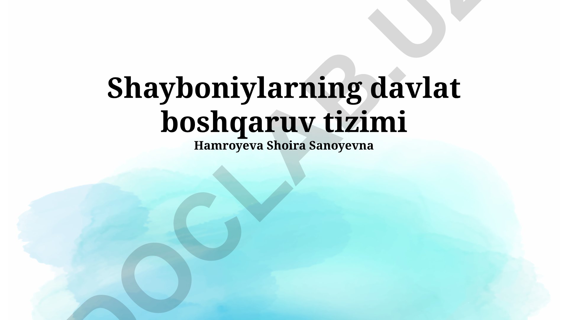 Shayboniylarning davlat boshqaruv tizimi