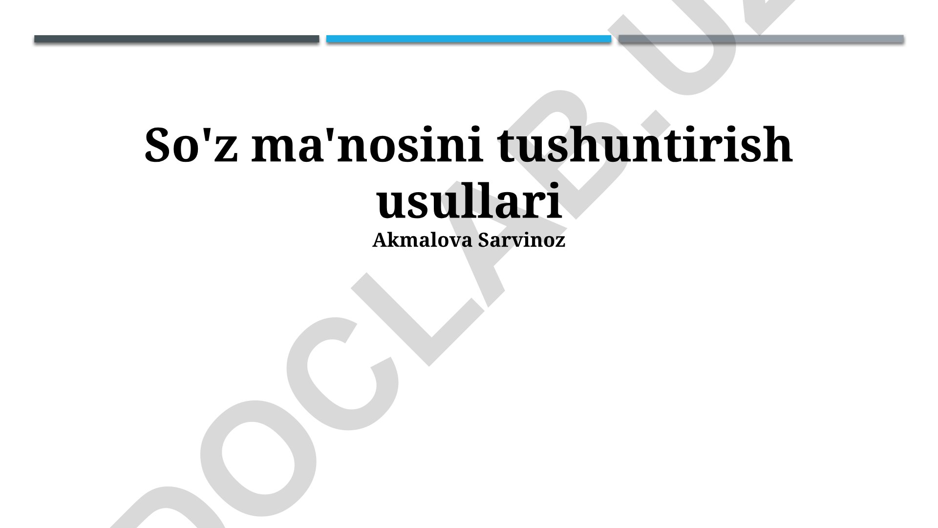 So'z ma'nosini tushuntirish usullari