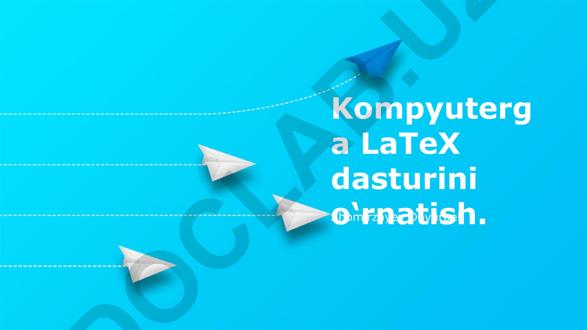 LaTeX dasturini o'rnatish va sozlash