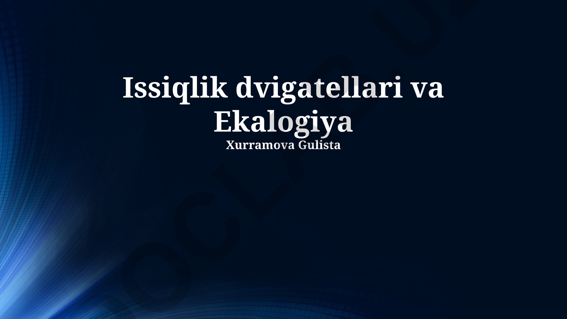 Issiqlik dvigatellari va ekologiya