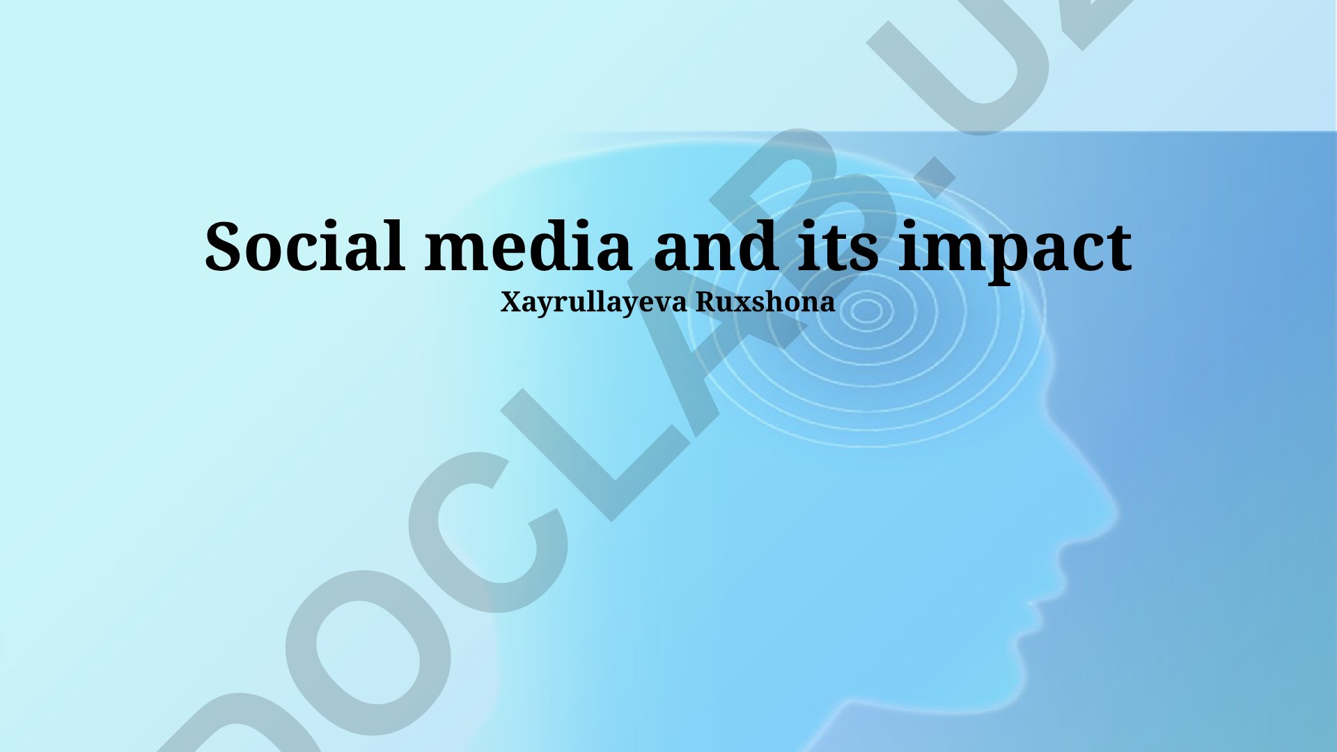 Social media and its impact