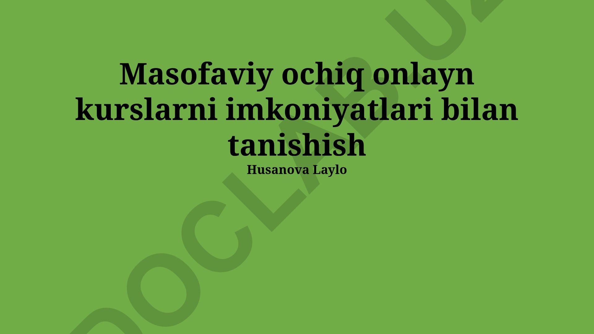 MOOClar va ochiq ta'lim resurslari imkoniyatlari