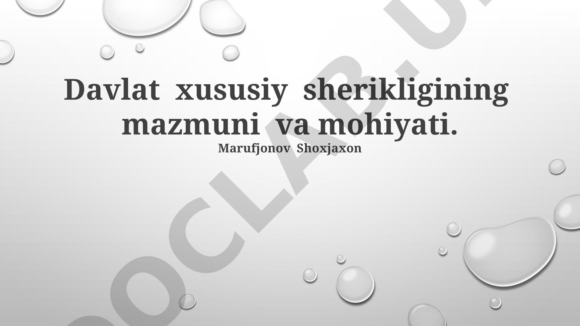 Davlat xususiy sherikligining mazmuni va mohiyati
