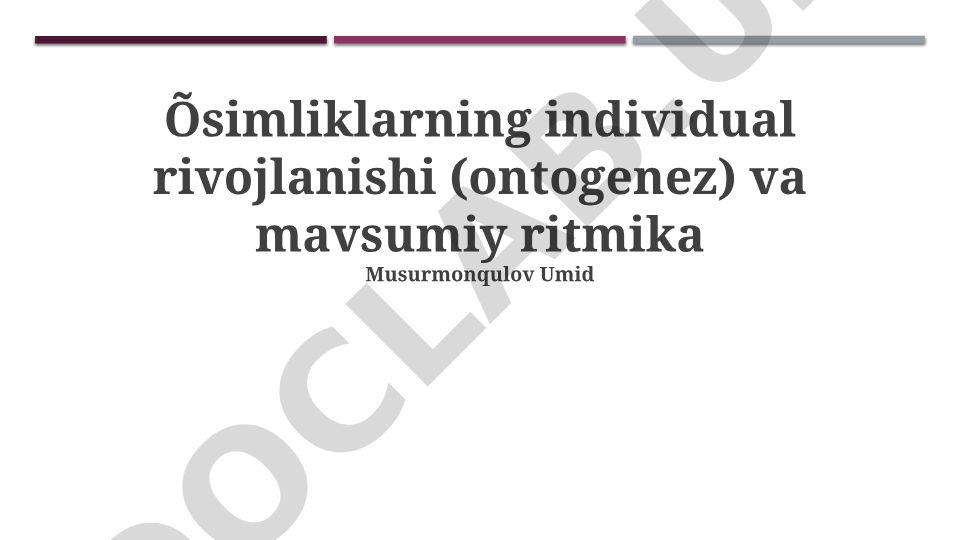O'simliklarning ontogenezi va mavsumiy ritmlari