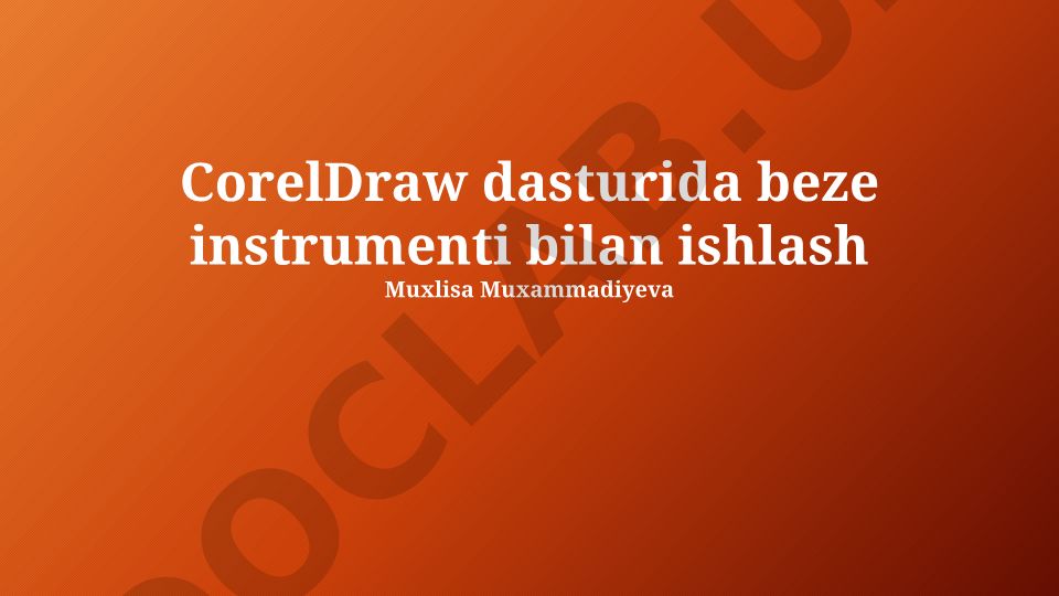 CorelDraw dasturida Bezier instrumenti bilan ishlash