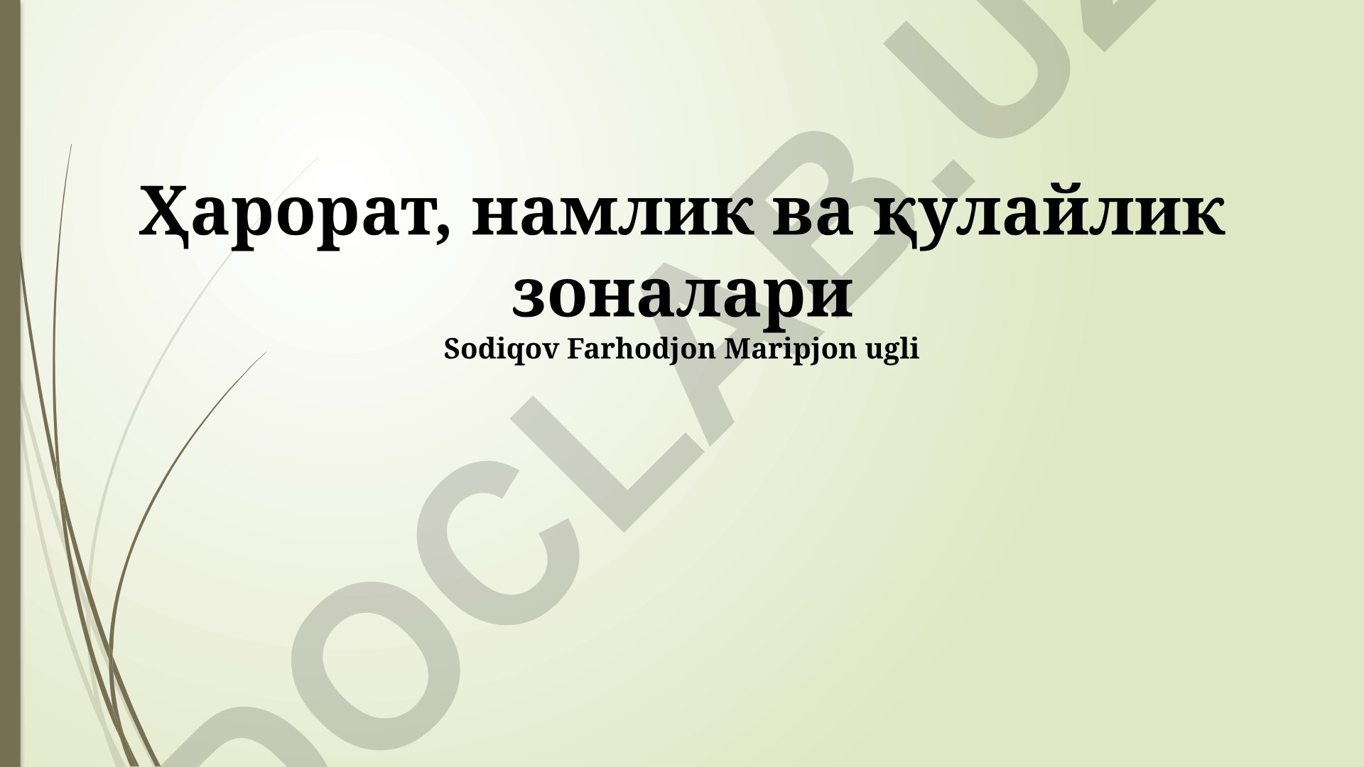 Harorat, namlik va qulaylik zonalari