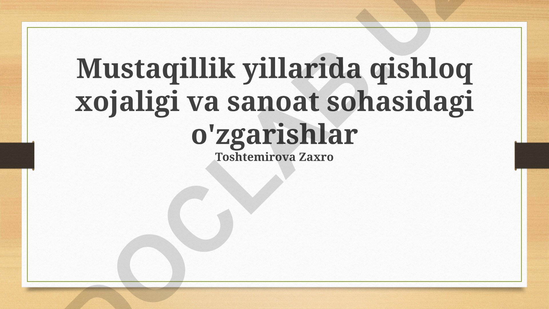 Mustaqillik yillarida qishloq xo'jaligi va sanoat sohasidagi o'zgarishlar