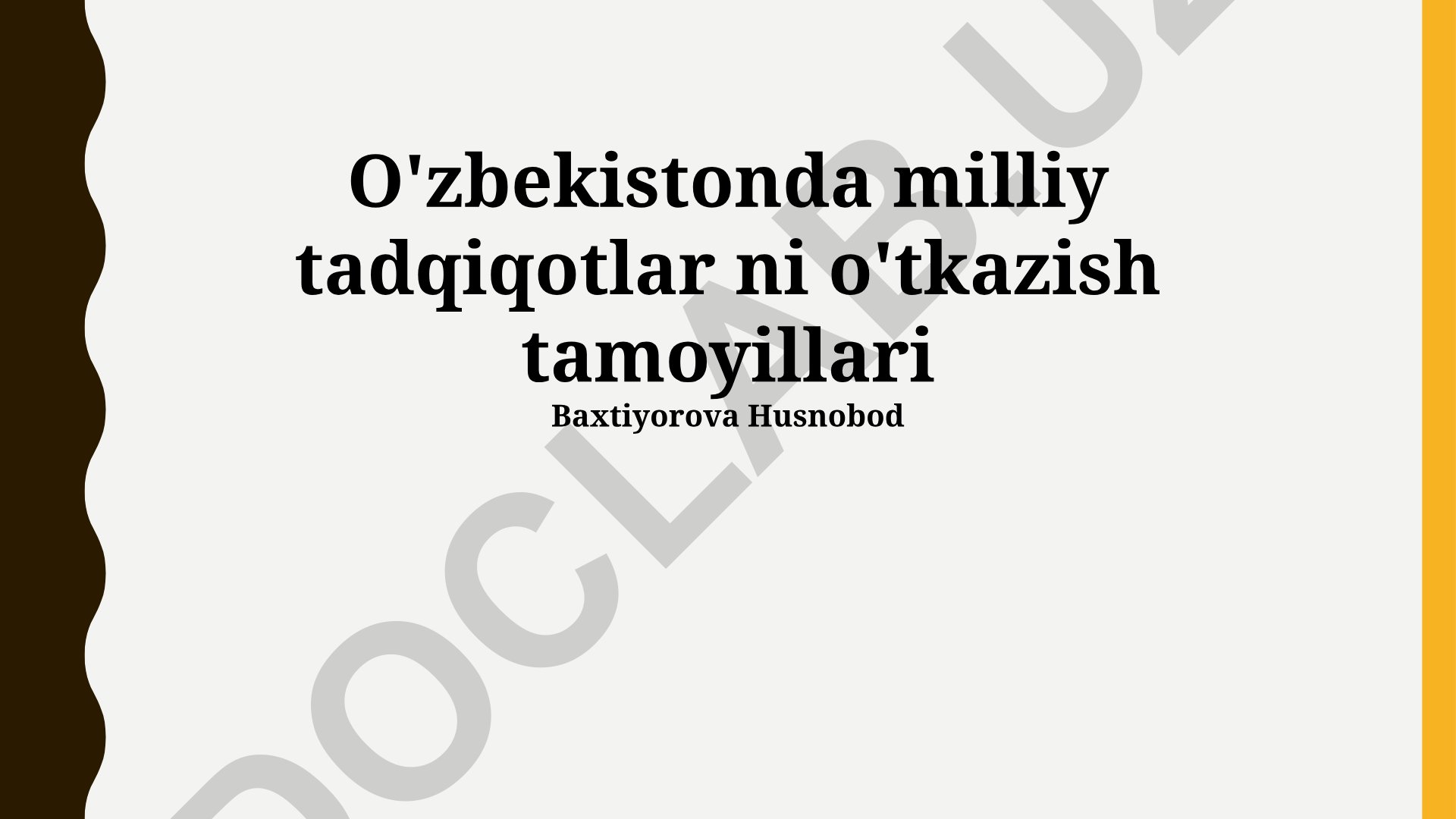 O'zbekistonda milliy tadqiqotlarni o'tkazish tamoyillari