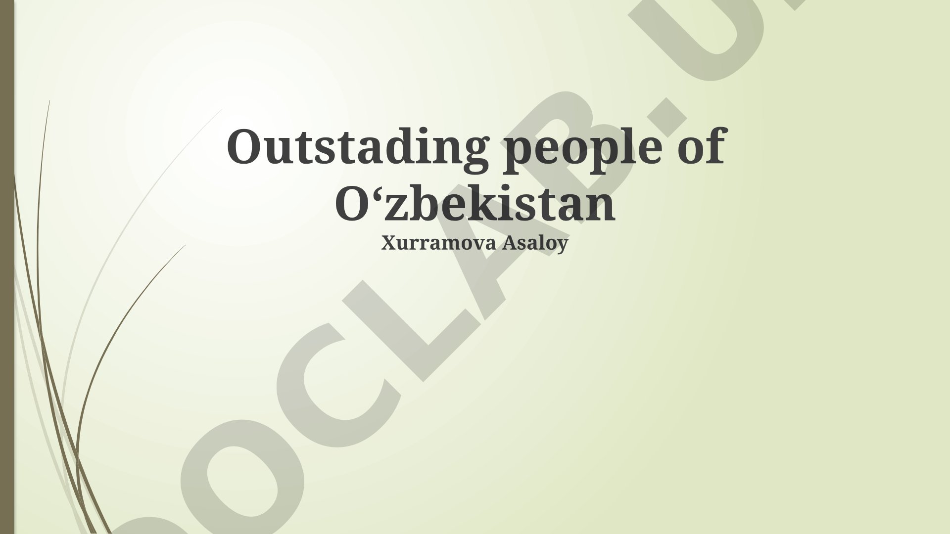 Outstanding people of Uzbekistan
