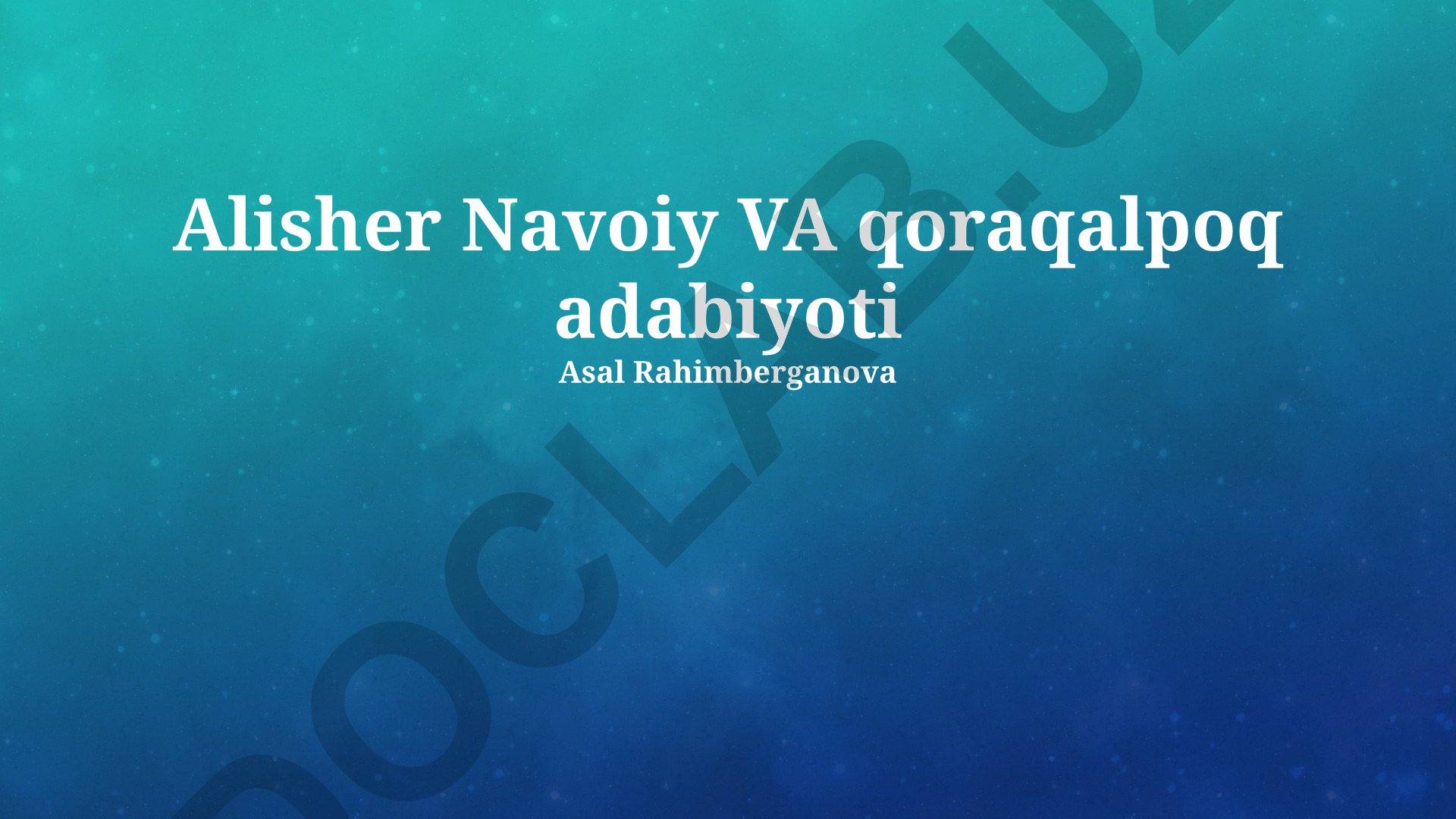 Alisher Navoiy ijodi va qoraqalpoq adabiyoti
