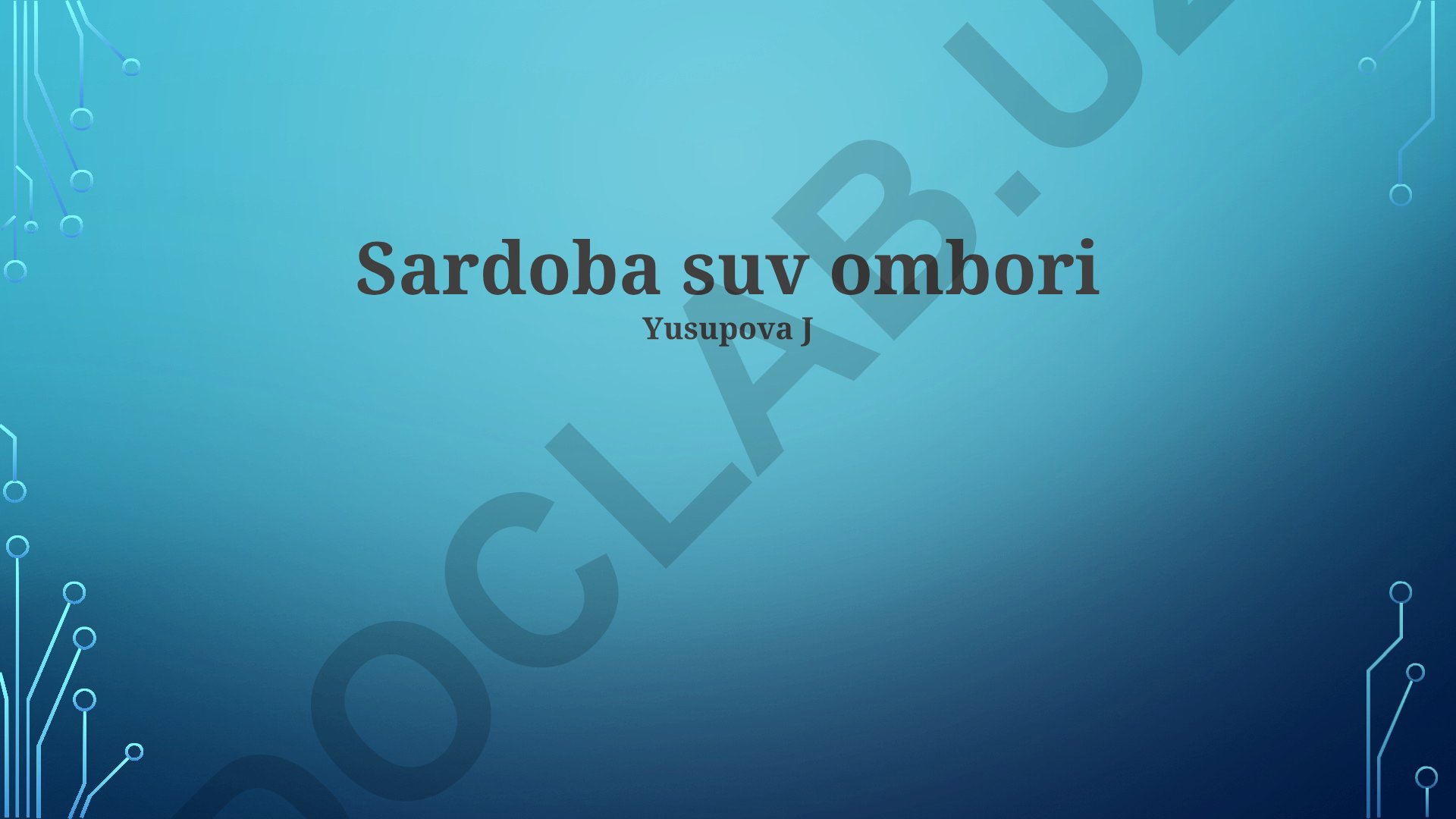 Sardoba suv omborining ekologik, iqtisodiy ahamiyati va kelajak istiqbollari