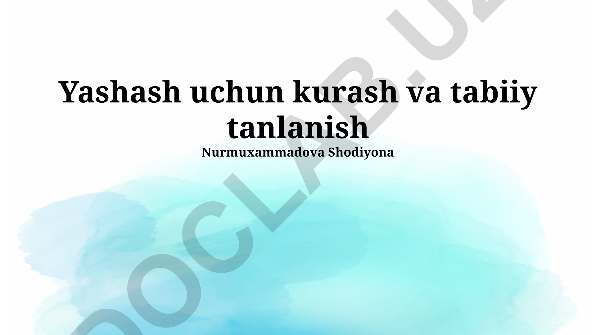 Yashash uchun kurash va tabiiy tanlanish