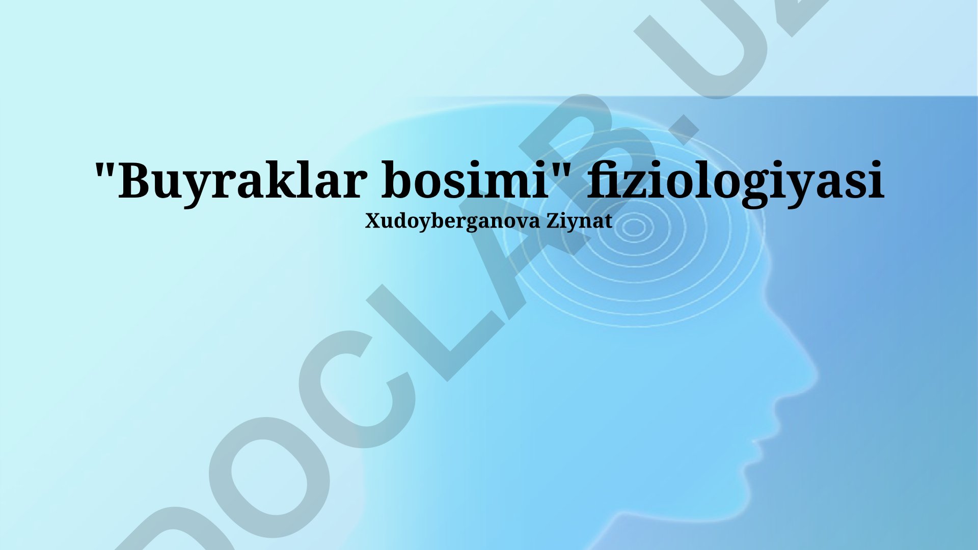 Buyraklar bosimi fiziologiyasi