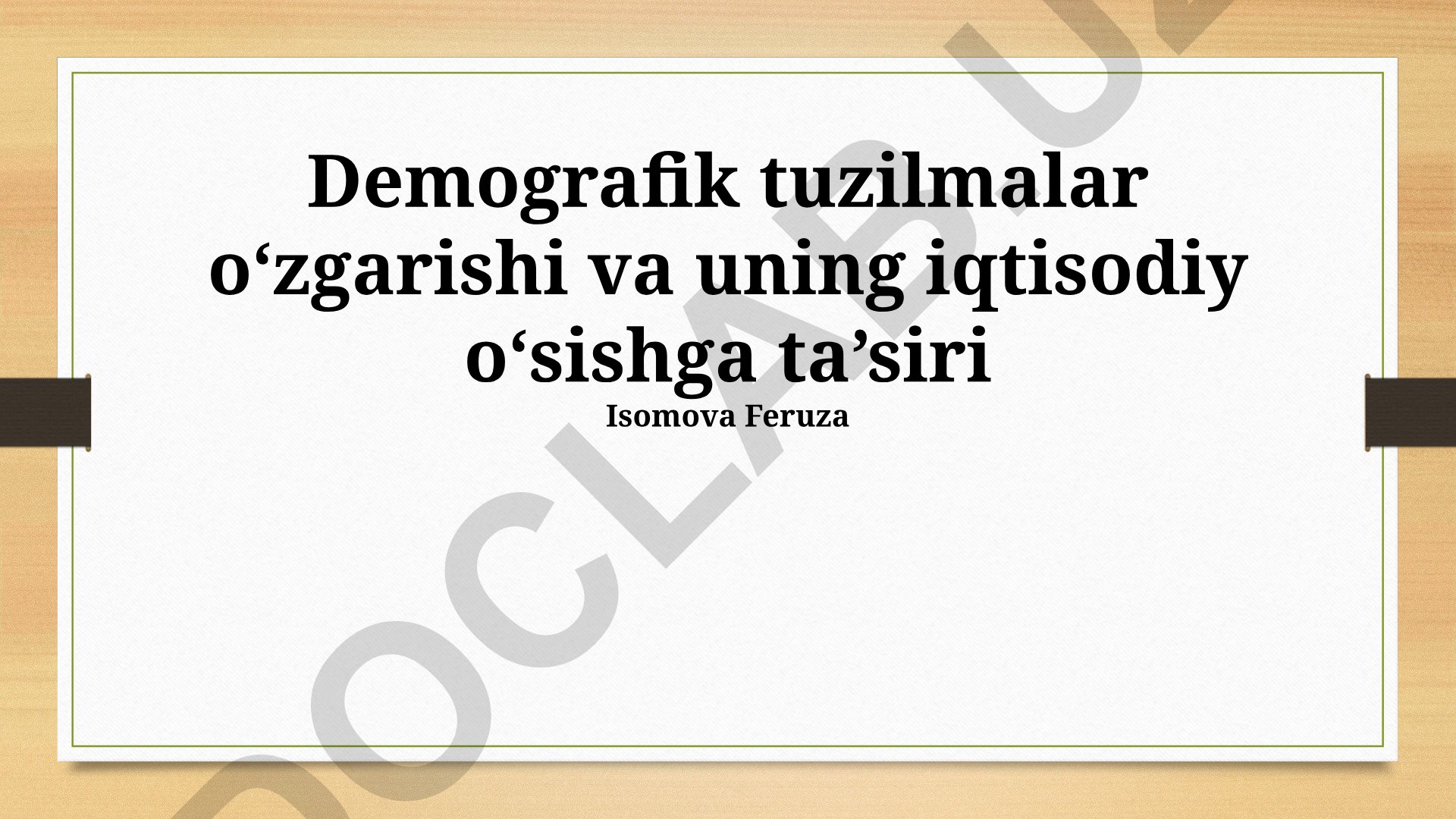 Demografik tuzilmalar o'zgarishi va uning iqtisodiy o'sishga ta'siri