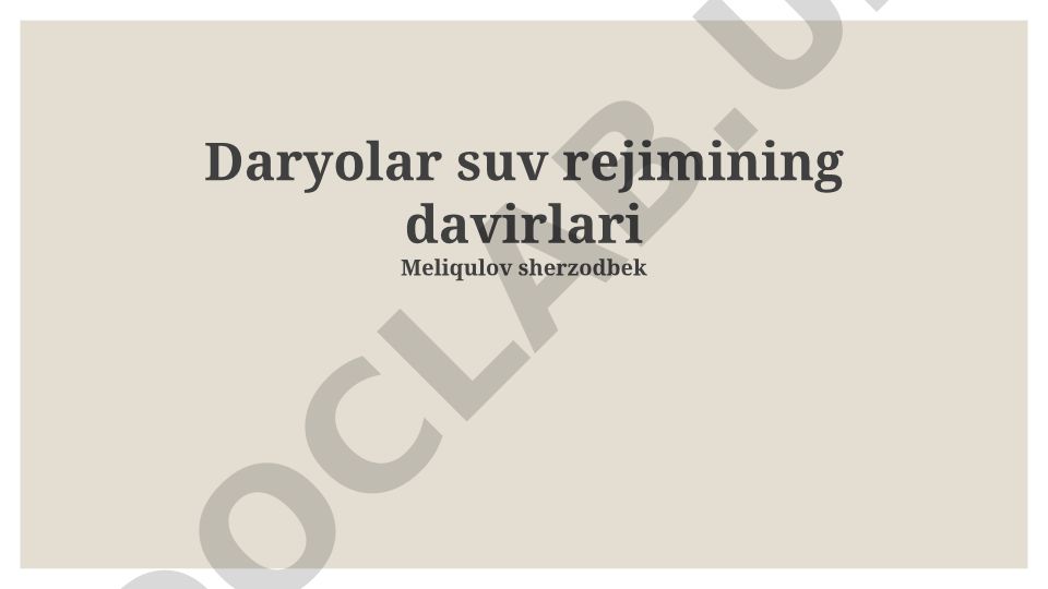Daryolar suv rejimining davirlari