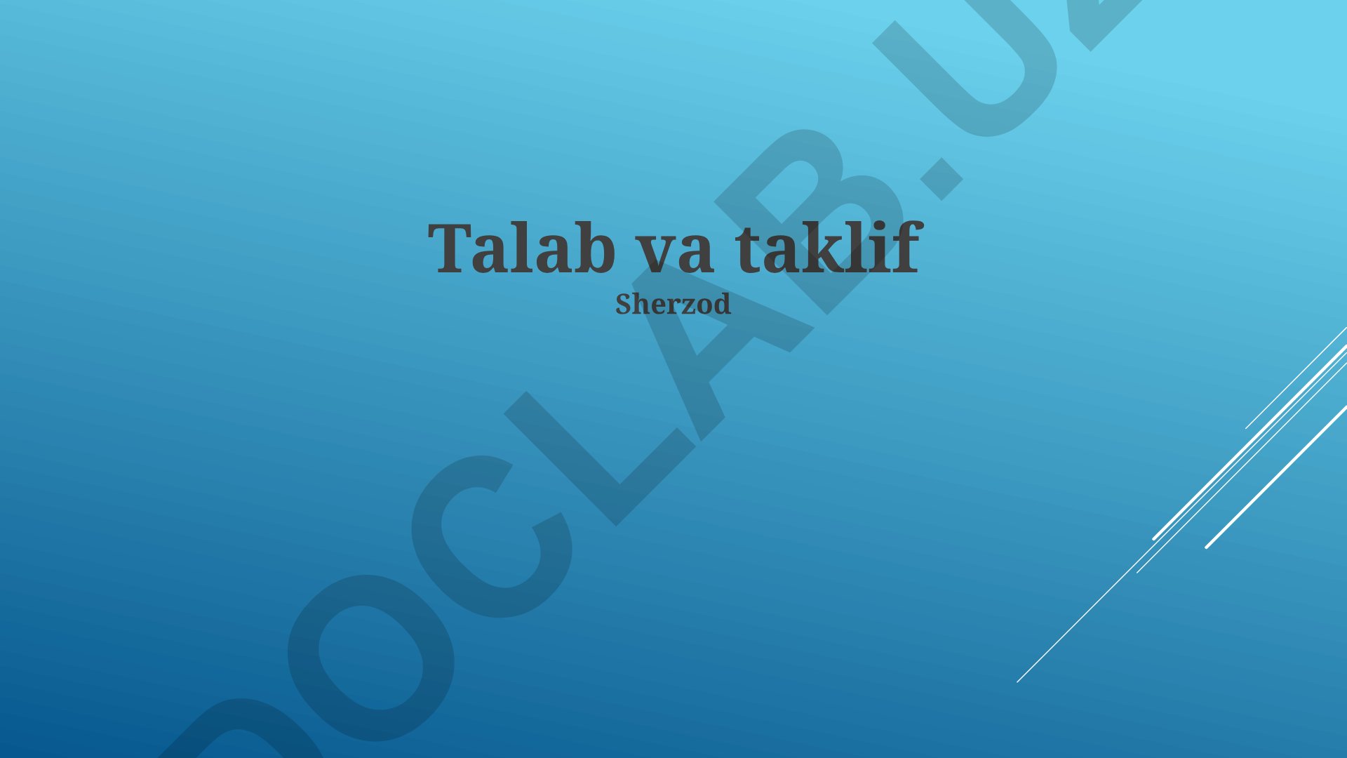 Talab va taklifga ta'sir etuvchi omillar va bozor muvozanati