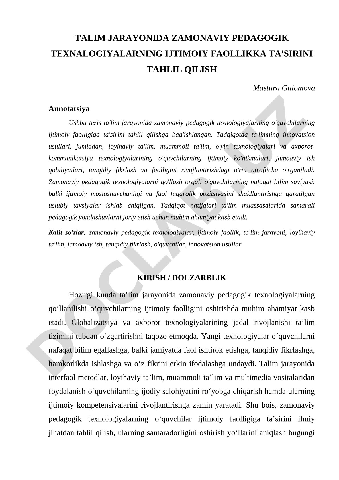 Ta'lim jarayonida zamonaviy pedagogik texnologiyalarning ijtimoiy faollikka ta'sirini tahlil qilish