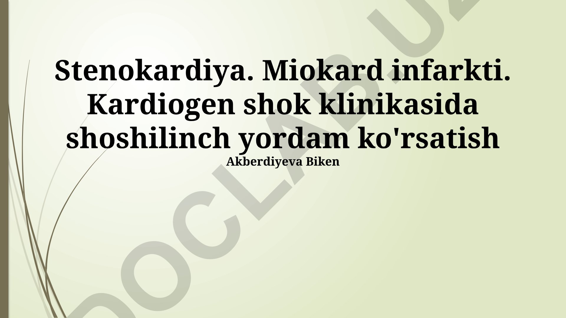 Kardiogen shok klinikasida shoshilinch yordam ko'rsatish