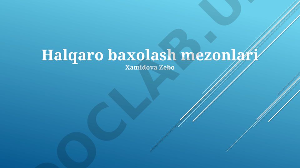 Xalqaro baholash mezonlari va O'zbekistonning inson taraqqiyoti indeksi