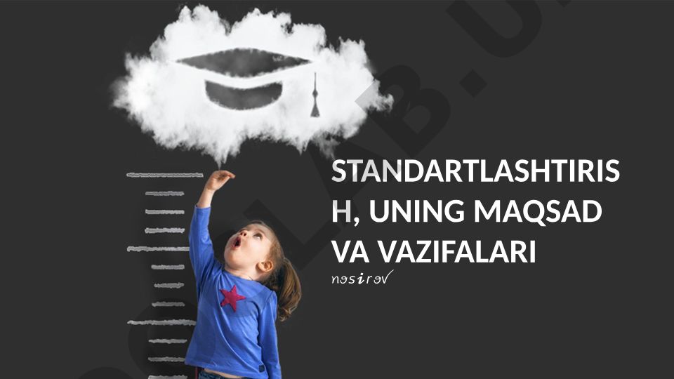 Standartlashtirishning maqsad, vazifalari va ilovalari